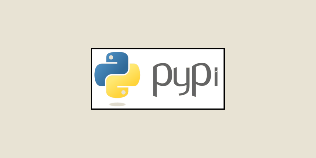 PyPI: The complete guide to the Python third-party repository