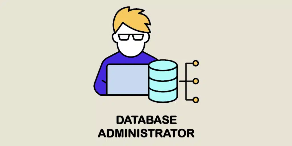 Database administrator: role and training