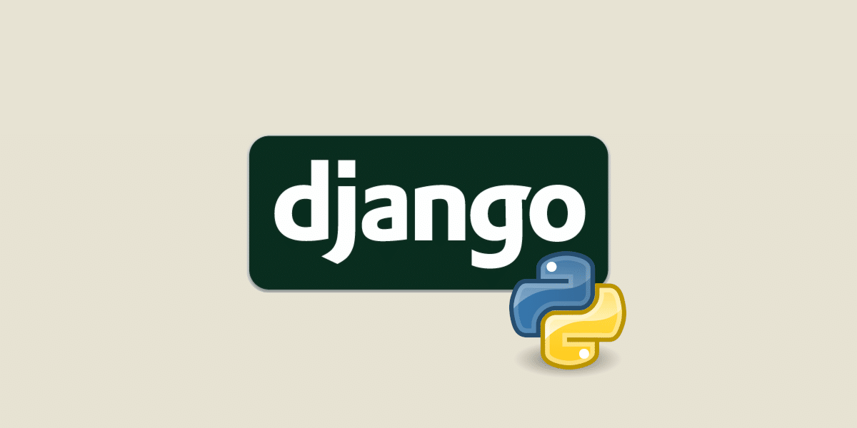 Django Tout Sur Le Framework De Développement Web En Python 5883